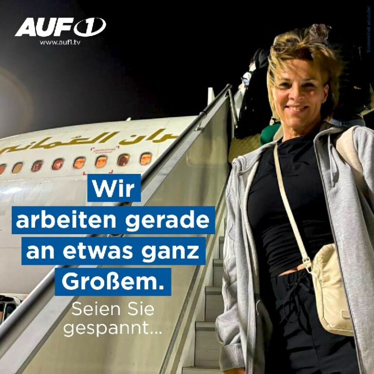 AUF1 hebt ab…Unser Team arbeitet derzeit an etwas ganz Großem. Eines können wir ...