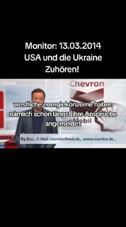 Monitor in der Sendung vom 13.03.2014 über die Ukraine so wörtlich: "Hinter den ...