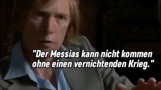  "Der Messias kann nicht kommen ohne einen vernichtenden Krieg." Hier das gesamt...