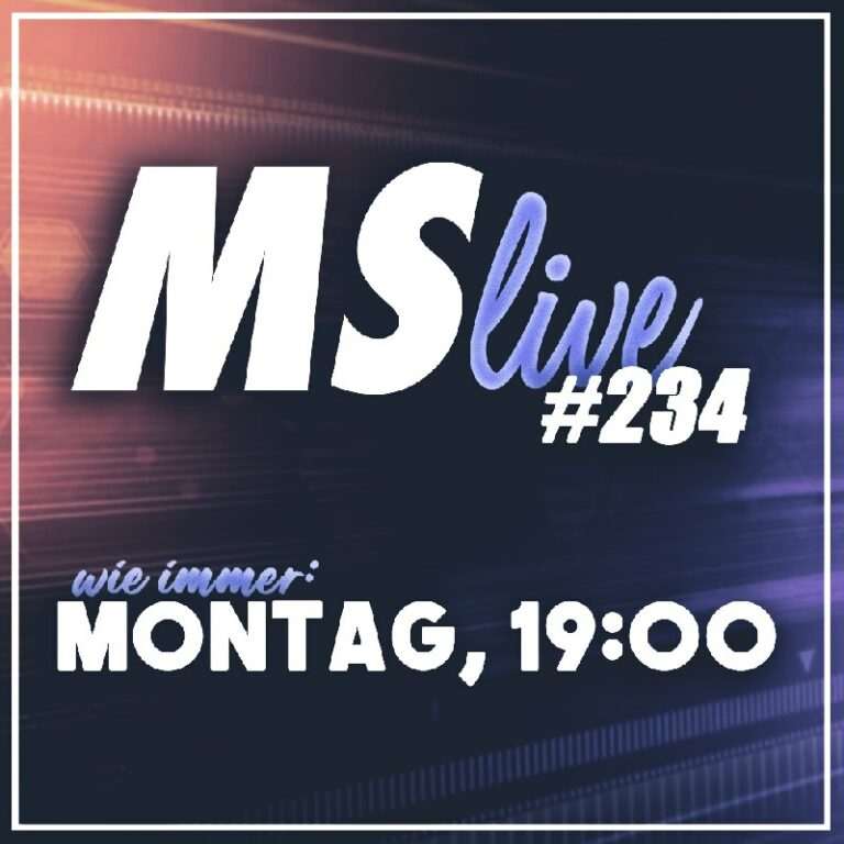  MSLive #234 - HEUTE, 19:00! Besprechen werden wir heute u.a. die Wahl in Frankr...