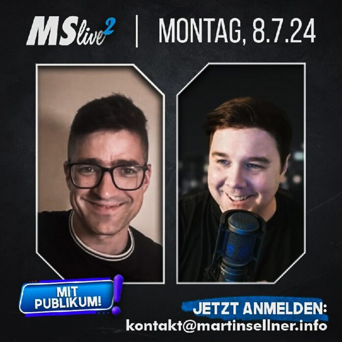  MSLive mit Publikum – Montag, 8.7.! Nächsten Montag ist es wieder so weit: Lang...