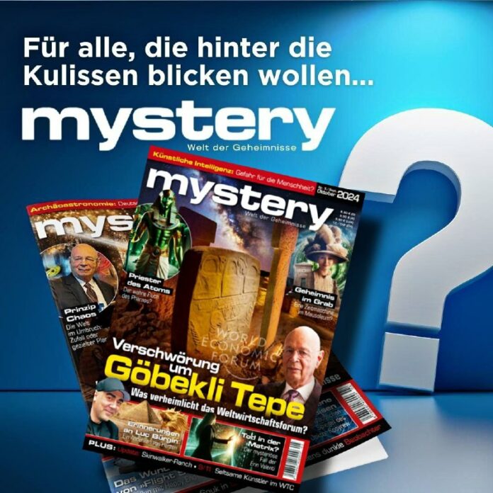  Das Mystery-MagazinMystery legt überzeugende Indizien dafür vor, dass wenig so ...