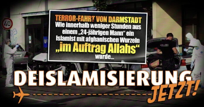 Darmstadt: islamischer Anschlag mit Auto Die Eliten haben gegen alle unsere Warn...