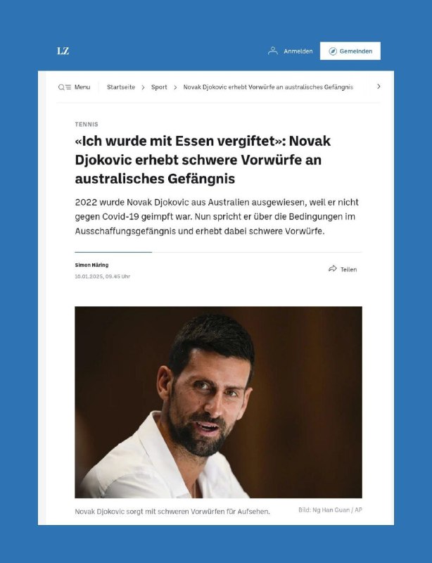  «Ich wurde mit Essen vergiftet»: Novak Djokovic erhebt schwere Vorwürfe an aust...