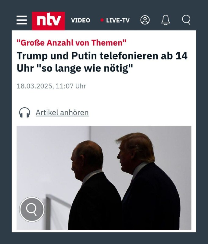 Trump und Putin telefonieren ab 14 Uhr "so lange wie nötig"Die USA und Russland...