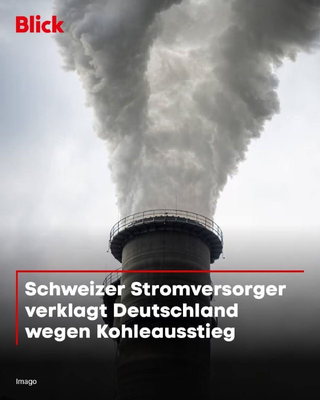  Sie fordern 100 Millionen Euro! - Schweizer Stromversorger verklagt Deutschland...