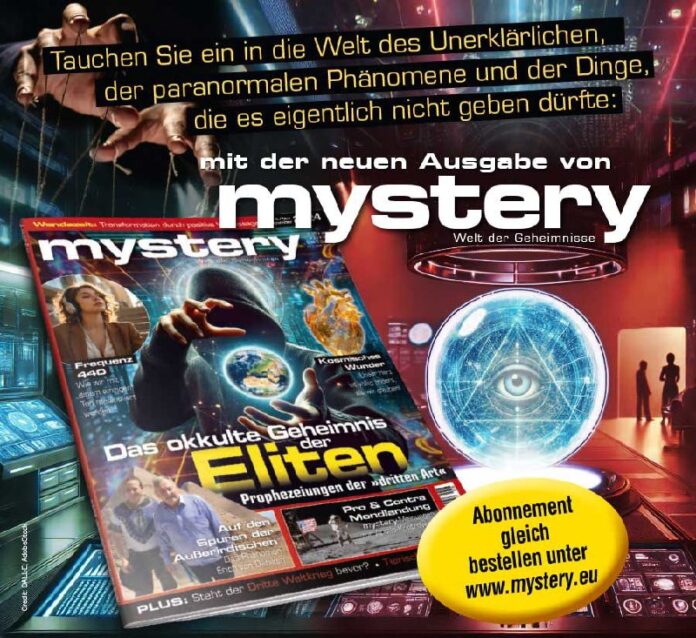  Das Mystery-MagazinMystery legt überzeugende Indizien dafür vor, dass wenig so ...