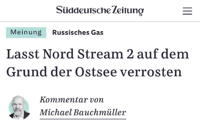 „Russisches Gas: Lass die „Nord Stream 2“ auf dem Grund der Ostsee rosten“Währen...